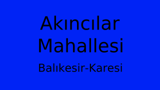 Akıncılar Mahallesi Thumbnail