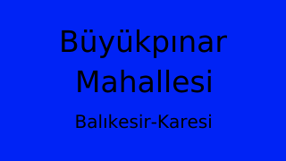 Büyükpınar Mahallesi Thumbnail
