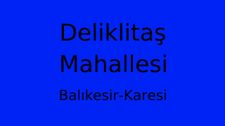 Deliklitaş Mahallesi Thumbnail