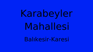 Karabeyler Mahallesi Thumbnail