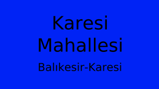 Karesi Mahallesi Thumbnail