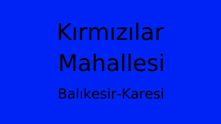 Kırmızılar Mahallesi Thumbnail