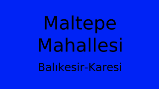 Maltepe Mahallesi Thumbnail