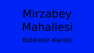Mirzabey Mahallesi Thumbnail