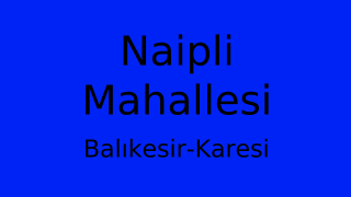 Naipli Mahallesi Thumbnail