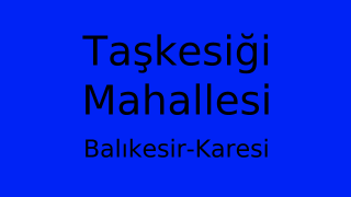 Taşkesiği Mahallesi Thumbnail