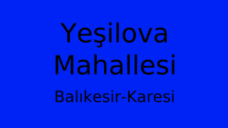Yeşilova Mahallesi Thumbnail