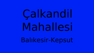 Çalkandil Mahallesi Thumbnail