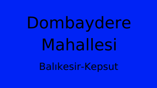 Dombaydere Mahallesi Thumbnail