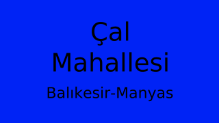 Çal Mahallesi Thumbnail