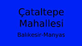 Çataltepe Mahallesi Thumbnail