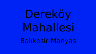 Dereköy Mahallesi Thumbnail