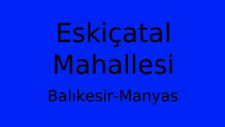 Eskiçatal Mahallesi Thumbnail