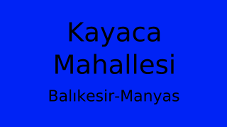 Kayaca Mahallesi Thumbnail