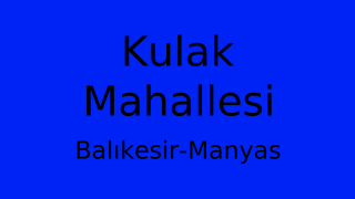 Kulak Mahallesi Thumbnail