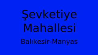 Şevketiye Mahallesi Thumbnail