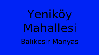 Yeniköy Mahallesi Thumbnail