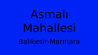Asmalı Mahallesi Thumbnail