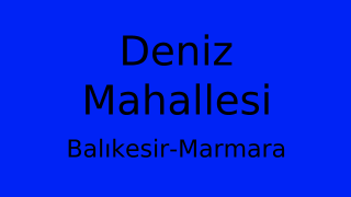 Deniz Mahallesi Thumbnail