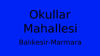 Okullar Mahallesi Thumbnail
