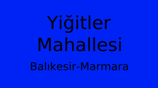 Yiğitler Mahallesi Thumbnail