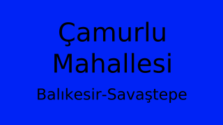 Çamurlu Mahallesi Thumbnail
