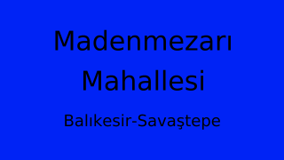 Madenmezarı Mahallesi Thumbnail