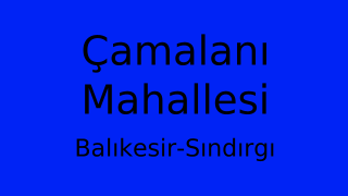 Çamalanı Mahallesi Thumbnail