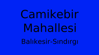 Camikebir Mahallesi Thumbnail