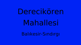 Derecikören Mahallesi Thumbnail