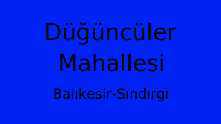 Düğüncüler Mahallesi Thumbnail