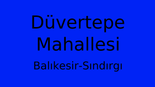 Düvertepe Mahallesi Thumbnail