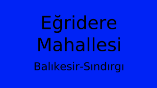 Eğridere Mahallesi Thumbnail