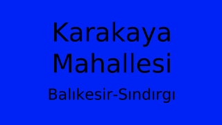 Karakaya Mahallesi Thumbnail