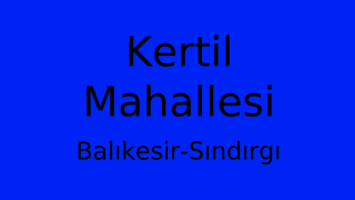 Kertil Mahallesi Thumbnail