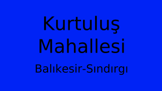 Kurtuluş Mahallesi Thumbnail