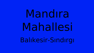 Mandıra Mahallesi Thumbnail