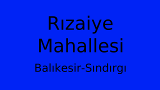 Rızaiye Mahallesi Thumbnail