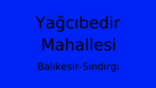 Yağcıbedir Mahallesi Thumbnail