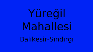 Yüreğil Mahallesi Thumbnail