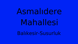 Asmalıdere Mahallesi Thumbnail