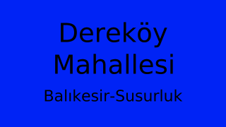 Dereköy Mahallesi Thumbnail