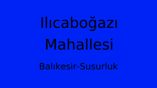 Ilıcaboğazı Mahallesi Thumbnail
