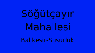 Söğütçayır Mahallesi Thumbnail