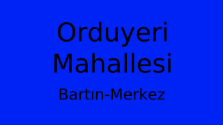 Orduyeri Mahallesi Thumbnail