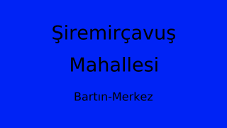 Şiremirçavuş Mahallesi Thumbnail