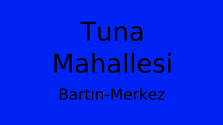 Tuna Mahallesi Thumbnail