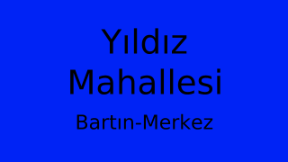 Yıldız Mahallesi Thumbnail