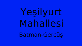 Yeşilyurt Mahallesi Thumbnail