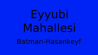 Eyyubi Mahallesi Thumbnail